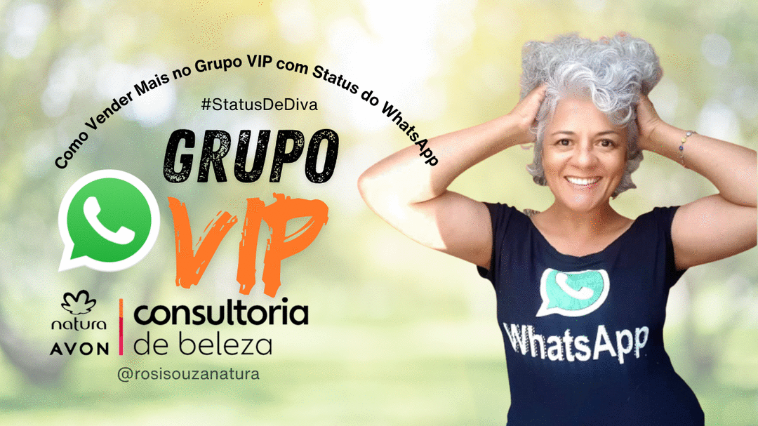 Como Vender Mais no Grupo Vip com Status do Whatsapp