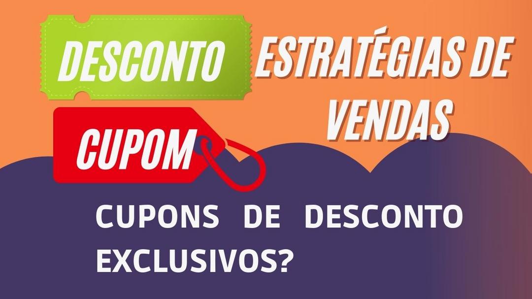 Cupons de desconto exclusivos?