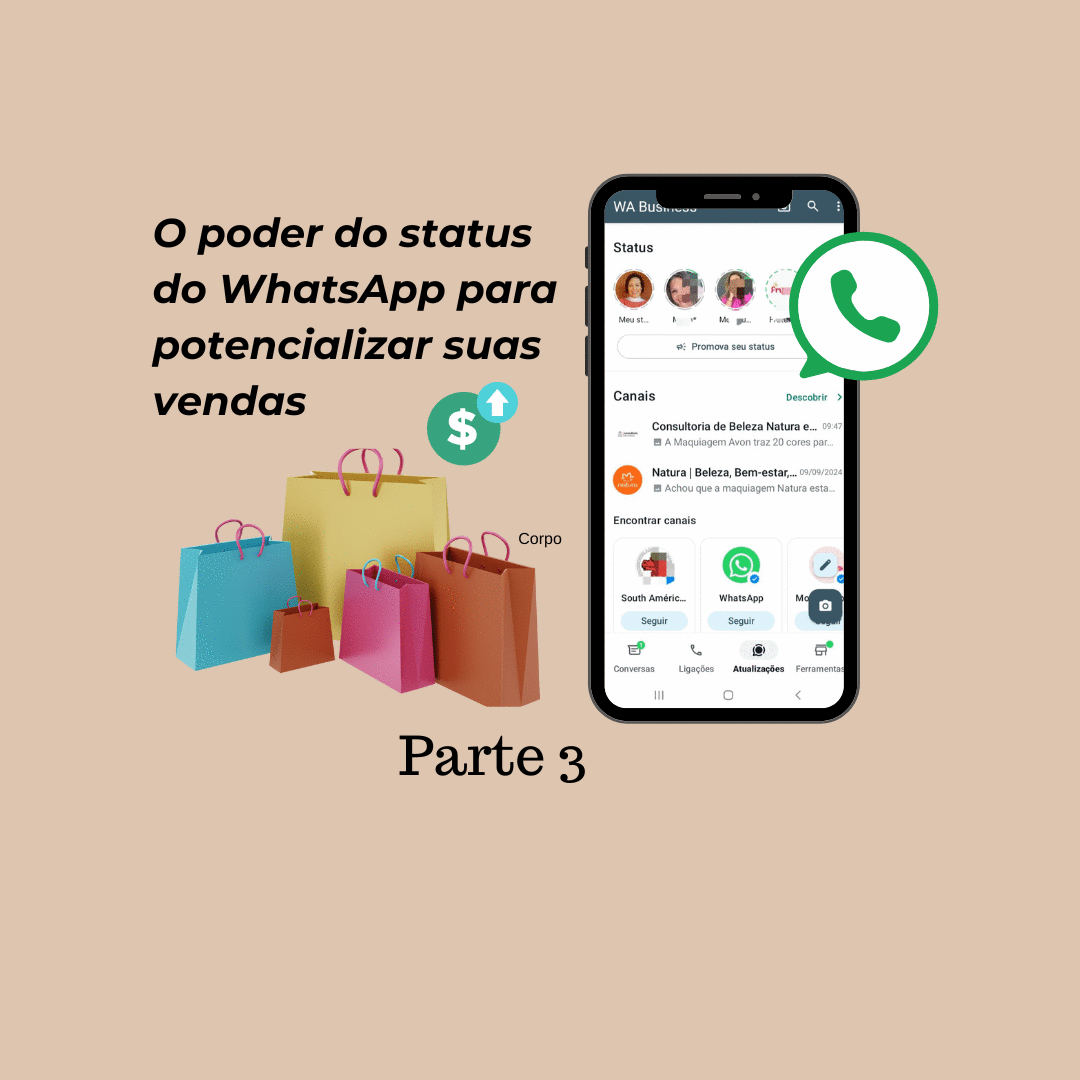 O poder do status do WhatsApp para potencializar suas vendas