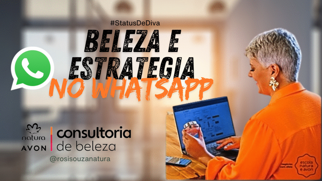 🌟 Beleza e Estratégia no WhatsApp! 🌟